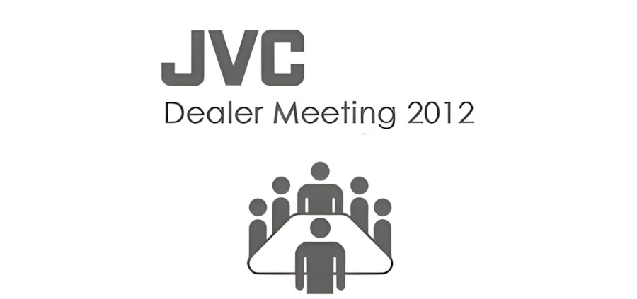 JVC Dealer Meeting 2012